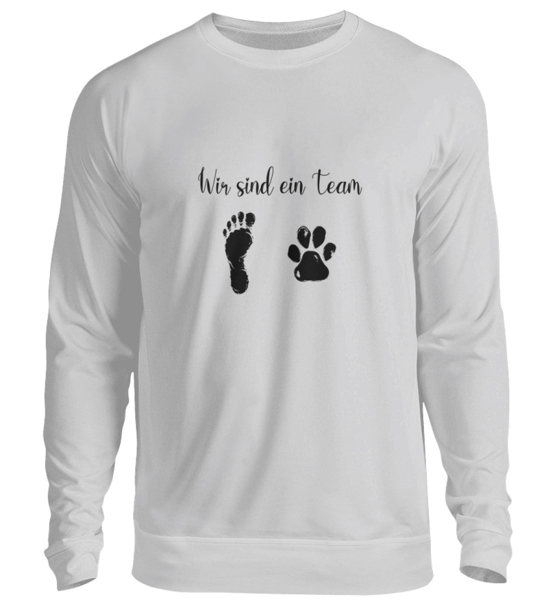 Wir sind ein Team. - Unisex Sweatshirt